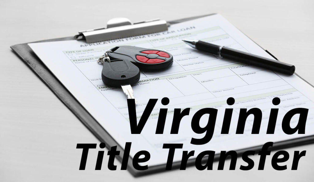 Virginia Vehicle Title Transfer 